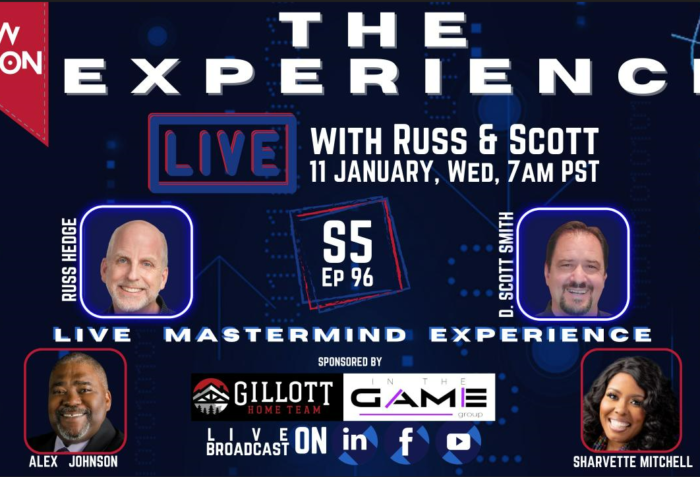 The Experience Live with Russ & D. Scott