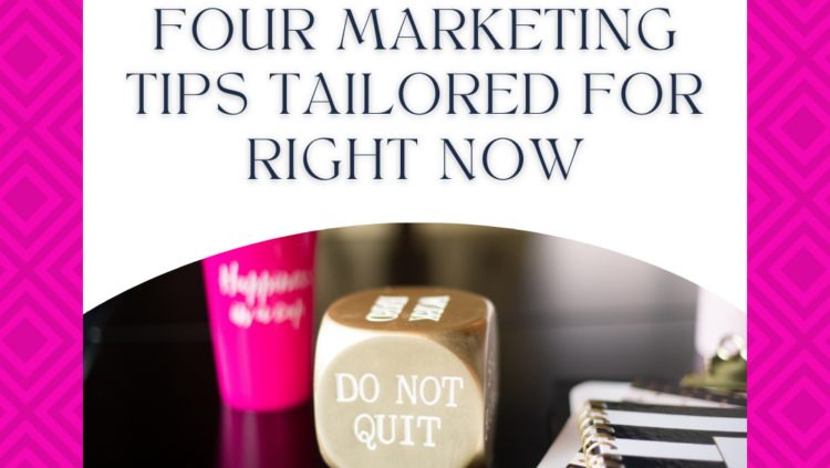 Four Marketing Tips